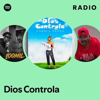 Dios Controla Radio | Spotify Playlist