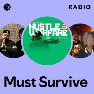 Must Survive Radio | Spotify Playlist