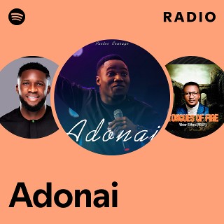 Adonai Radio | Spotify Playlist