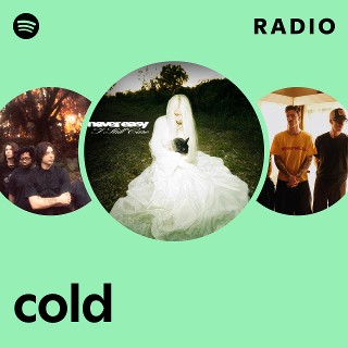 cold Radio | Spotify Playlist