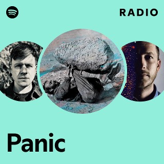 Panic Radio | Spotify Playlist