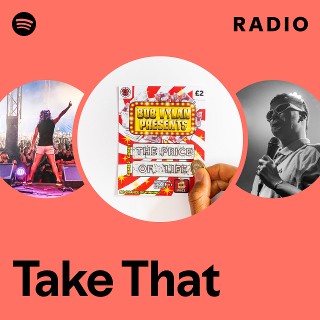 Take That Radio | Spotify Playlist
