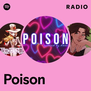 Poison Radio - playlist by Spotify | Spotify