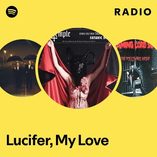 Lucifer, My Love Radio - playlist by Spotify | Spotify