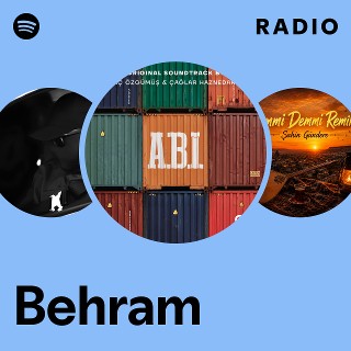 Behram Radio | Spotify Playlist