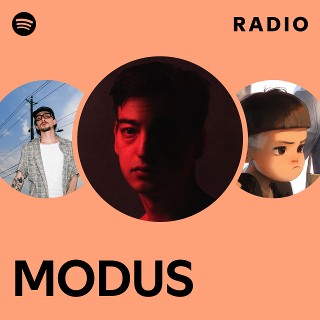 MODUS Radio | Spotify Playlist