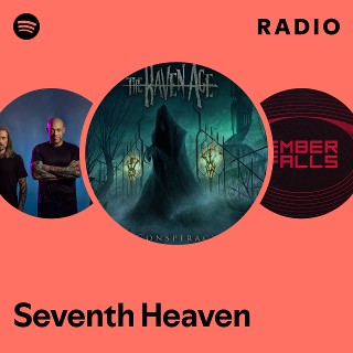 Seventh Heaven Radio | Spotify Playlist