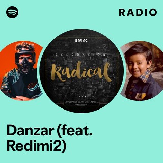Danzar (feat. Redimi2) Radio | Spotify Playlist