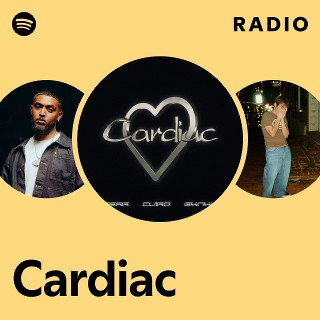 Cardiac Radio | Spotify Playlist