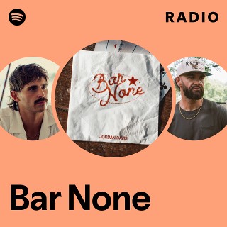 Bar None Radio | Spotify Playlist