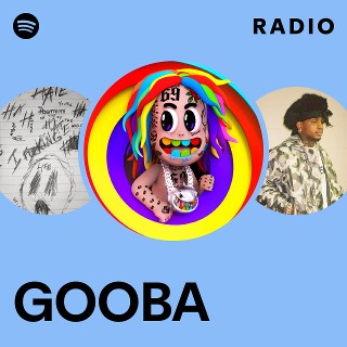 GOOBA Radio | Spotify Playlist