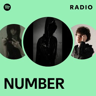 NUMBER Radio | Spotify Playlist