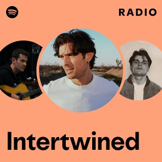 Intertwined Radio