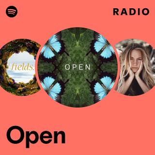 Open Radio | Spotify Playlist