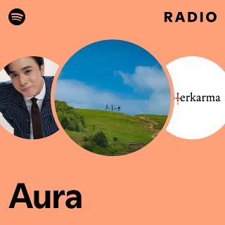 Aura Radio Spotify Playlist