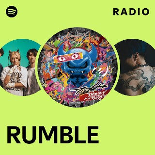 RUMBLE Radio | Spotify Playlist