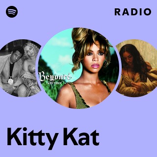 Kitty Kat Radio | Spotify Playlist