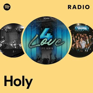 Holy Radio | Spotify Playlist