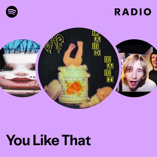 You Like That Radio | Spotify Playlist