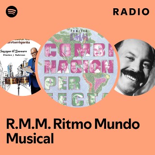 R.M.M. Ritmo Mundo Musical Radio | Spotify Playlist