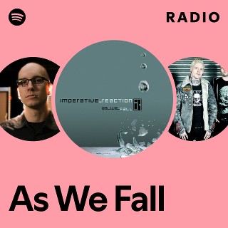 As We Fall Radio | Spotify Playlist