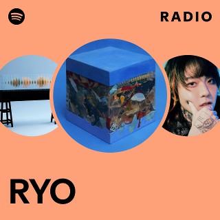 Ryo Radio Spotify Playlist