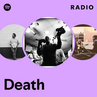 Death Radio | Spotify Playlist