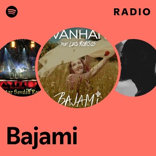 Bajami Radio | Spotify Playlist