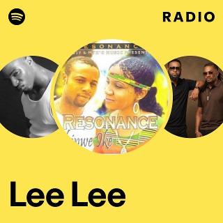 Lee Lee Radio | Spotify Playlist