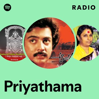 Priyathama Radio - playlist by Spotify | Spotify
