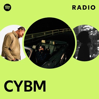 CYBM Radio | Spotify Playlist