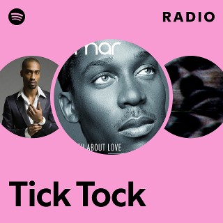 Tick Tock Radio | Spotify Playlist