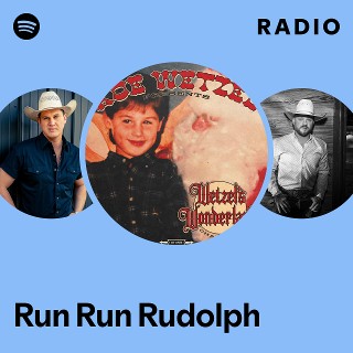 Run Run Rudolph Radio | Spotify Playlist