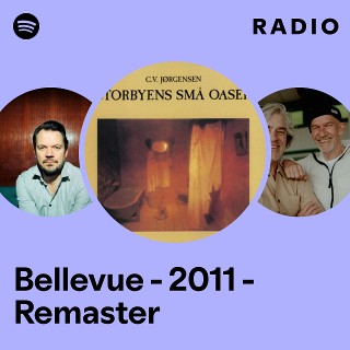 Bellevue - 2011 - Remaster Radio