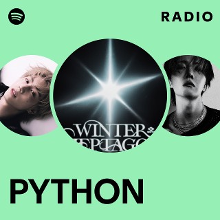 PYTHON Radio | Spotify Playlist