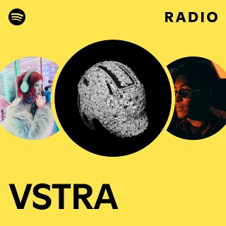 VSTRA Radio | Spotify Playlist