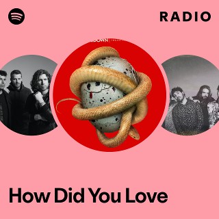 How Did You Love Radio - playlist by Spotify | Spotify