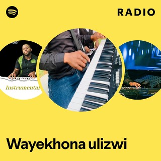 wayekhona-ulizwi-radio-spotify-playlist