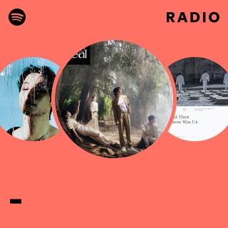 - Radio | Spotify Playlist