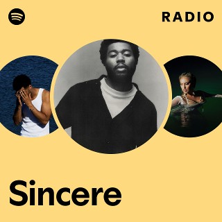 Sincere Radio | Spotify Playlist