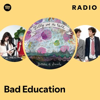 Bad Education Radio