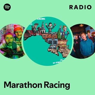 Marathon Racing Radio - playlist by Spotify | Spotify