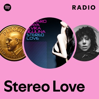 Stereo Love Radio - playlist by Spotify | Spotify