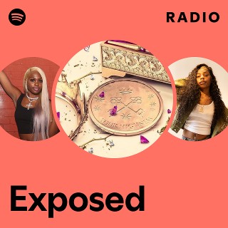 Exposed Radio | Spotify Playlist