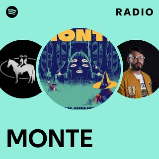 MONTE Radio | Spotify Playlist