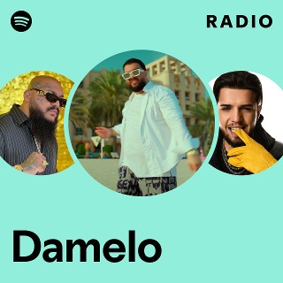 Damelo Radio | Spotify Playlist