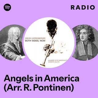 Angels in America (Arr. R. Pontinen) Radio