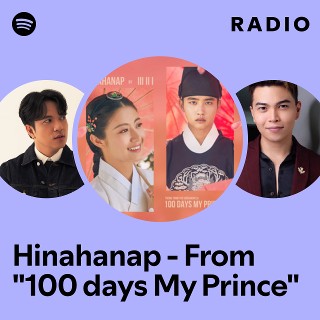 Hinahanap - From "100 days My Prince" Radio