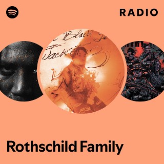Rothschild Family Radio Spotify Playlist