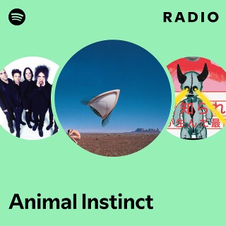 Animal Instinct Radio